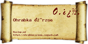 Ohrabka Örzse névjegykártya